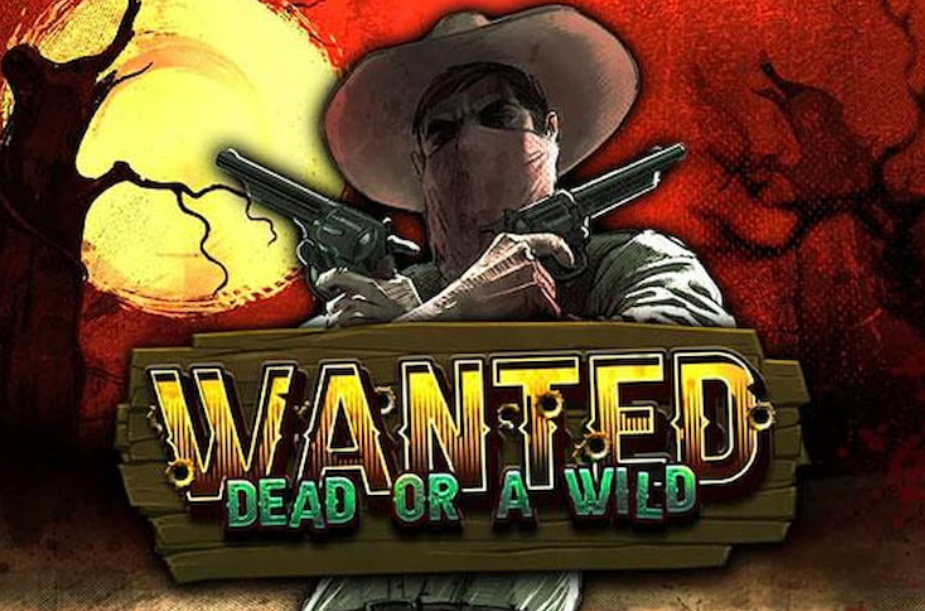 Wanted Dead or a Wild